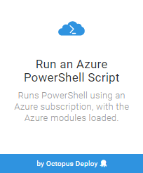 Creating a Run an Azure PowerShell Script step